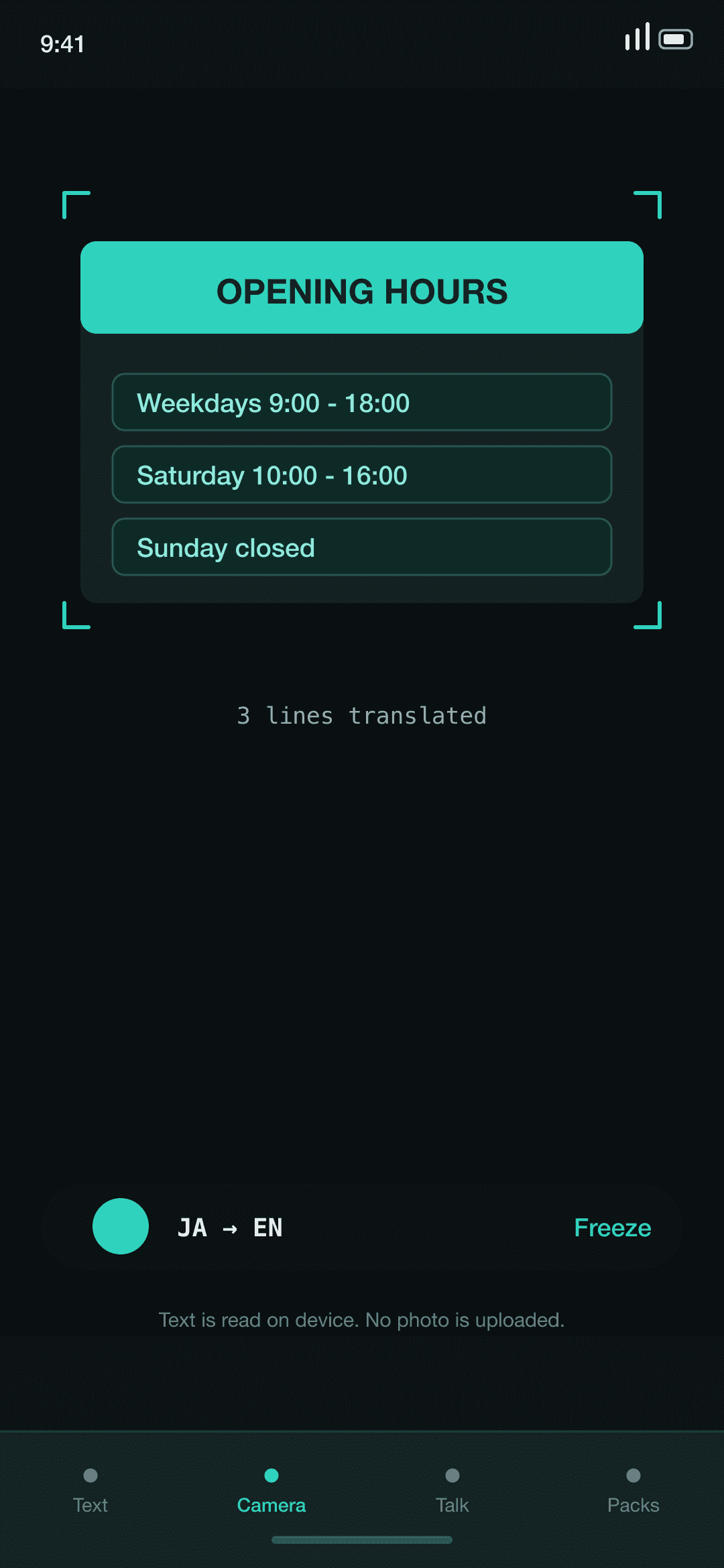 Camera translation overlaying English opening hours on a Japanese shop sign.